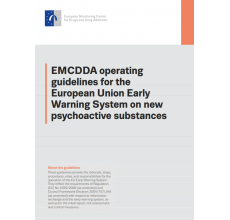 EMCDDA operating guidelines for the European Union Early Warning System on new psychoactive substances